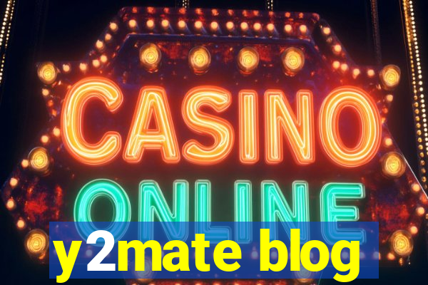 y2mate blog